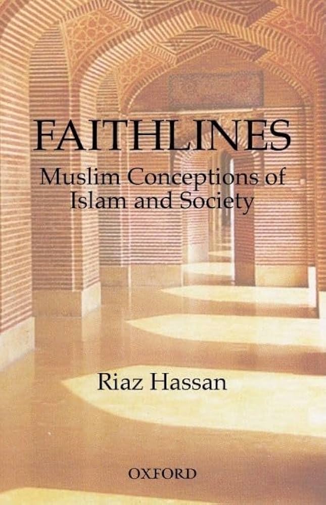 Faithlines: Muslim Conceptions of Islam and Society